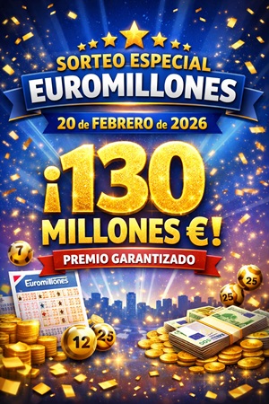 Sorteo Especial EuroMillones 20 Febrero 2026