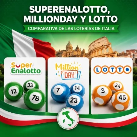 SuperEnalotto, MillionDay y Lotto: la guía definitiva para entender las loterías italianas